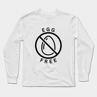 Egg free - Egg allergy Long Sleeve T-Shirt